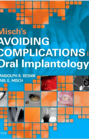 Cover of Misch's Avoiding Complications in Oral Implantology 1st Edition