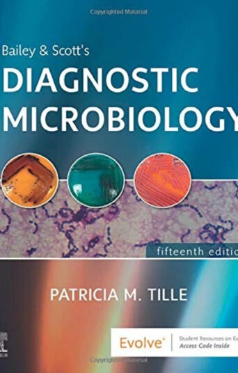 Cover of Bailey & Scott's Diagnostic Microbiology 15th Edition by Patricia Tille