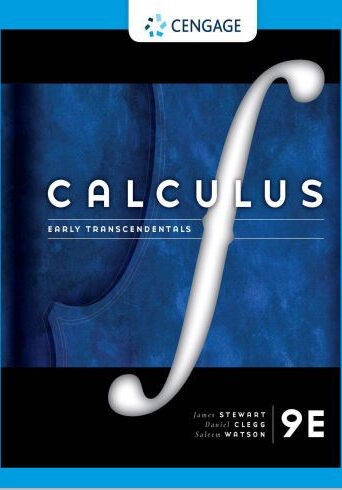 Calculus textbook for STEM students in Calculus: Early Transcendentals 9th Edition