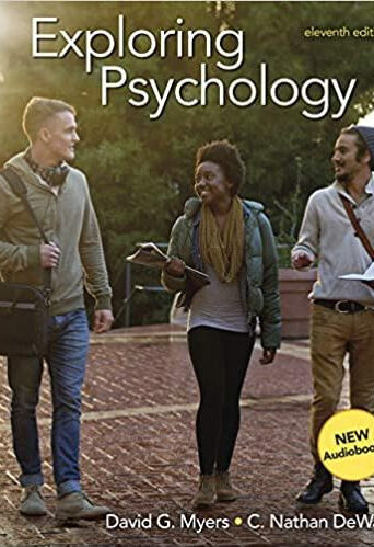 Key principles and critical thinking in Exploring Psychology 11th Edition