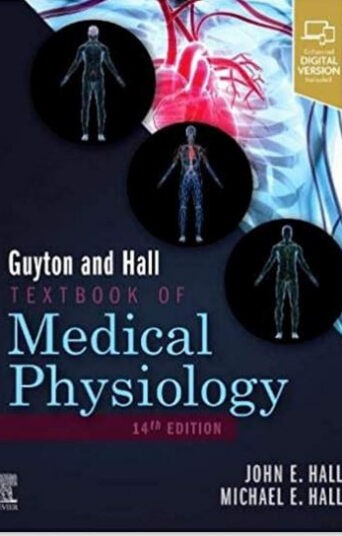 Guyton and Hall Textbook of Medical Physiology 14th Edition