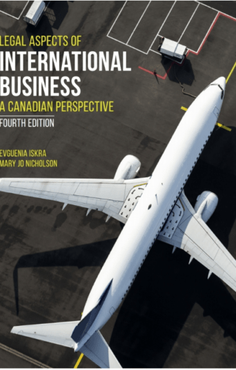 Legal Aspects of International Business A Canadian Perspective 4th Edition