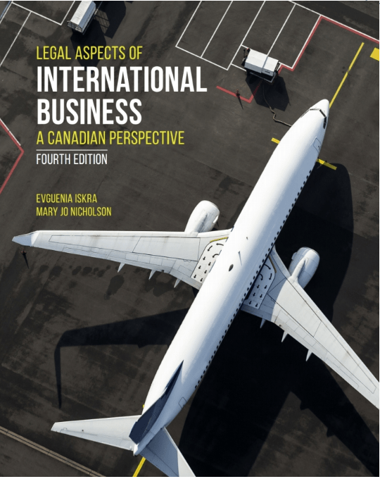 Legal Aspects of International Business A Canadian Perspective 4th Edition