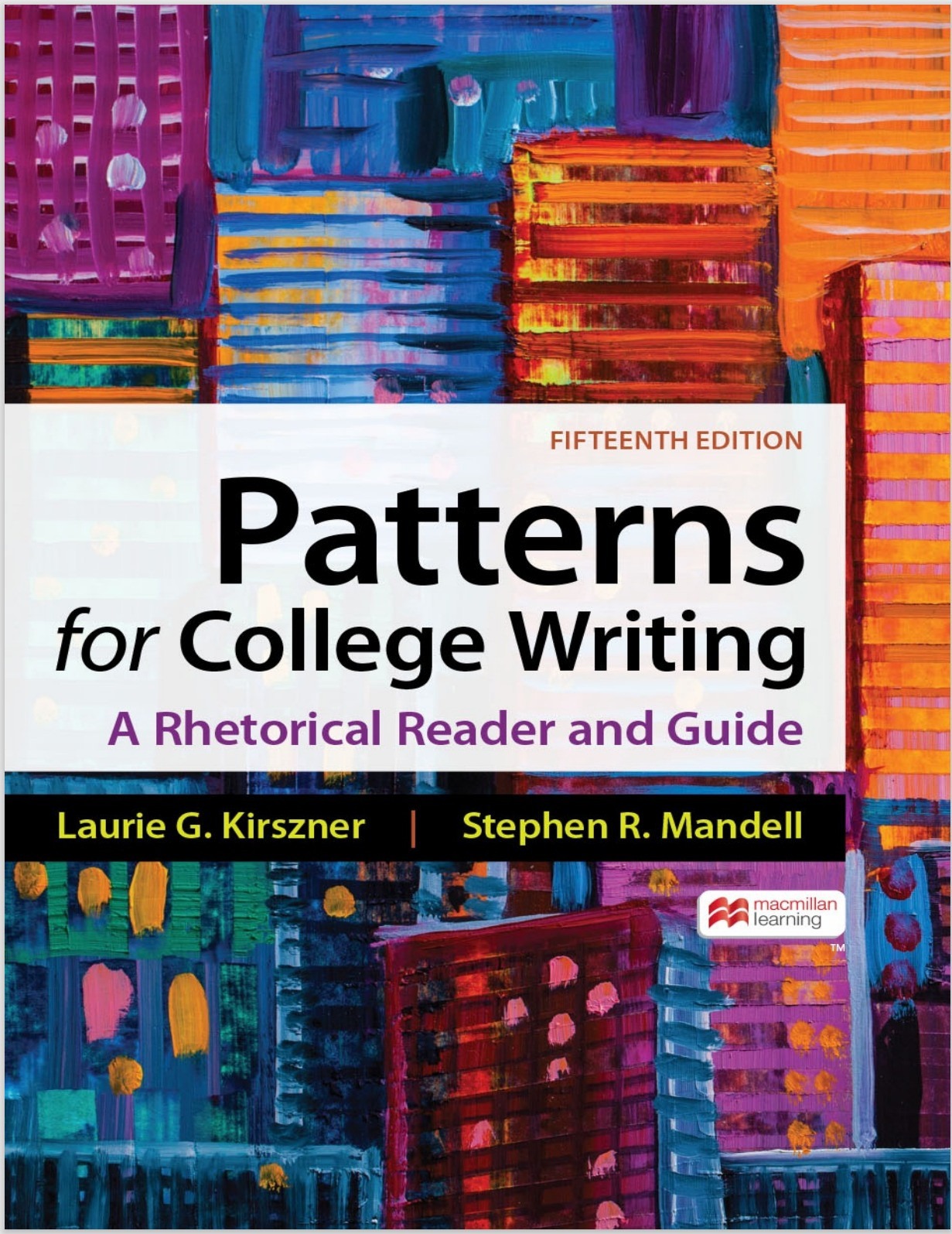 Cover of Patterns for College Writing 15th Edition by Laurie Kirszner