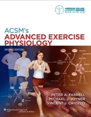 ACSMs Advanced Exercise Physiology (American College of Sports Med) by none American College of Sports Medicine