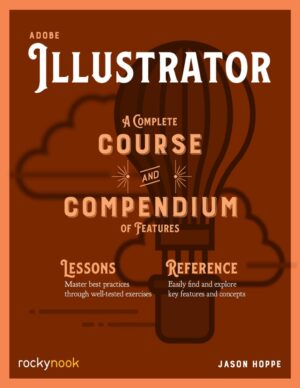 Adobe Illustrator A Complete Cou