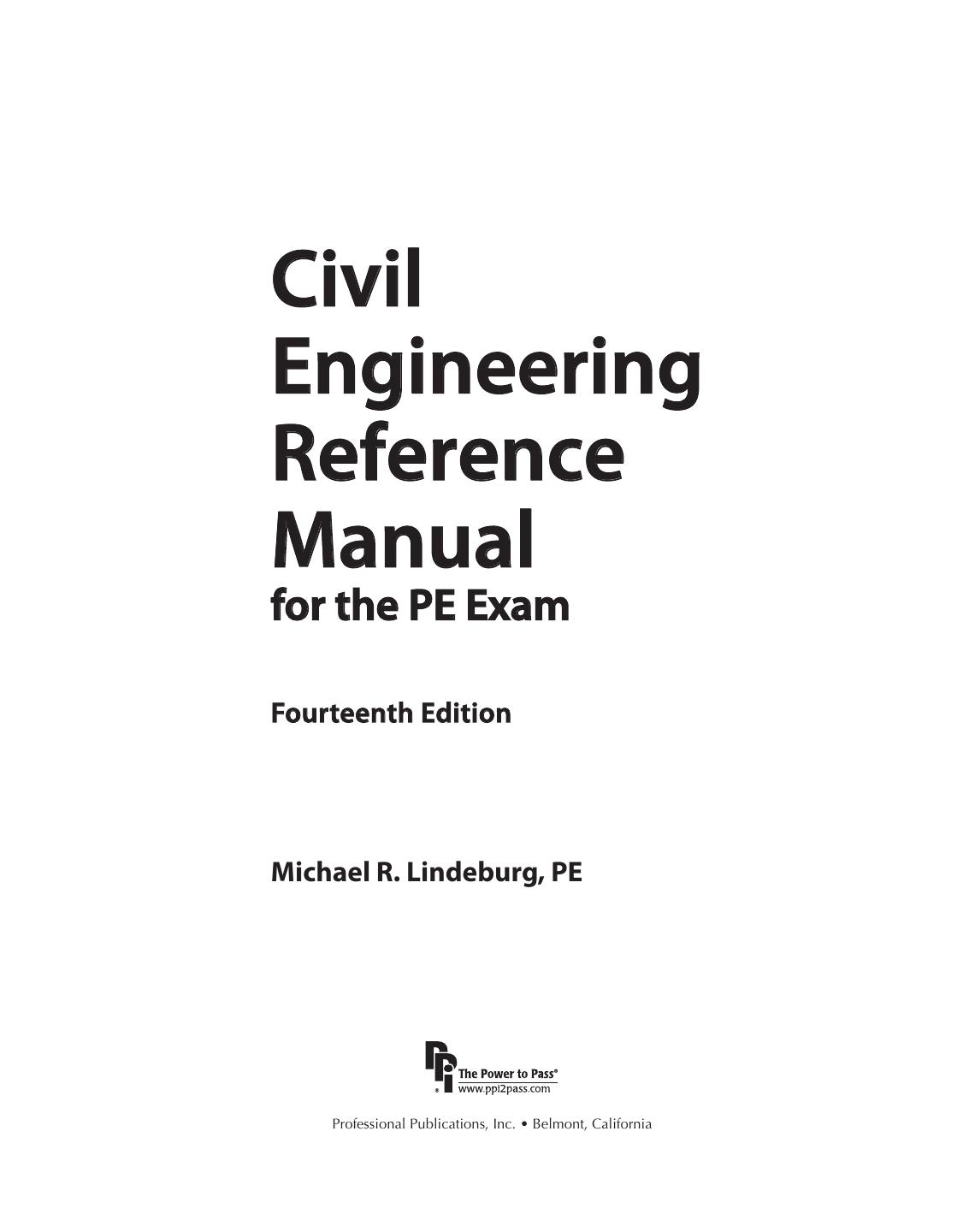 Civil Engineering Reference Manual for the PE Exam by Michael R. Lindeburg