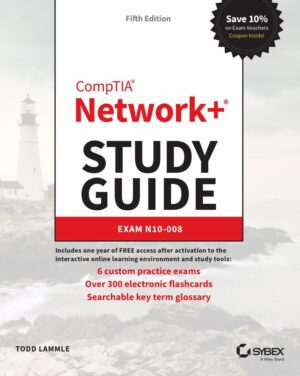 CompTIA Network+ Study Guide Exam N10 008, 5th Edition by Lammle, Todd
