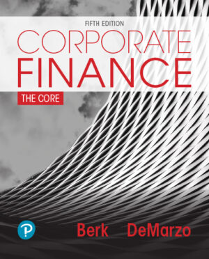 Corporate Finance by Jonathan Berk Peter DeMarzo