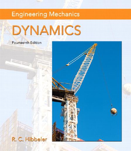 Engineering Mechanics: Dynamics, 14th Edition
