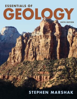 Essentials of Geology, Sixth Edition