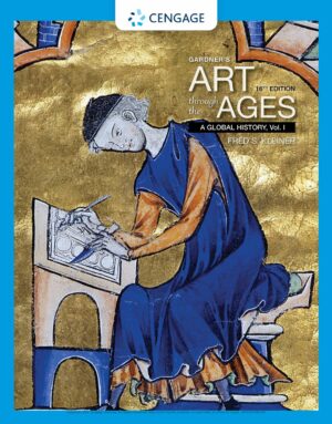 Gardner's Art Through the Ages: A Global History, Volume I, 16th Edition