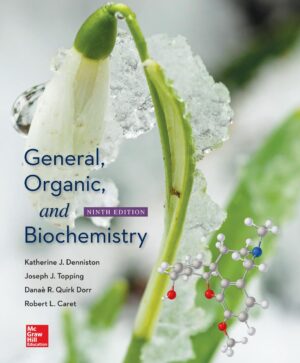General, Organic, and Biochemistry, 9th Edition