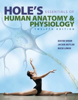 Hole's Essentials of Human Anatomy & Physiology