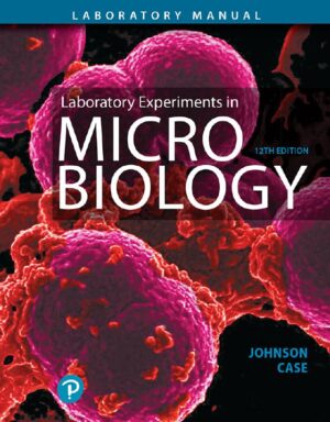 Laboratory Experiments in Microbiology (Whats New in Microbiology) by Ted Johnson, Christine Case
