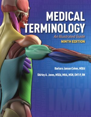 Medical Terminology, An Illustrated Guide (Barbara Janson Cohen, Shirley Jones)