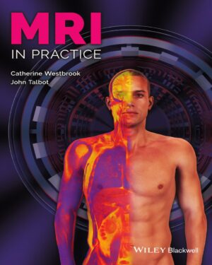 MRI in practice ( etc.)