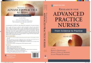 Research for Advanced Practice Nurses From Evidence to Practice by Beth A. Staffileno (editor)