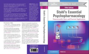 Stahls Essential Psychopharmacology by Stephen M. Stahl