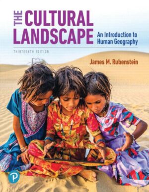 The Cultural Landscape An Introduction to Human Geography (compressed) (James M. Rubenstein)