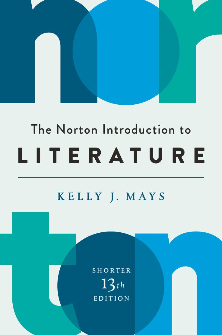 The Norton Introduction to Literature (Shorter Thirteenth Edition) by Kelly J. Mays