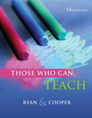 Those Who Can, Teach (Kevin Ryan, James M. Cooper)