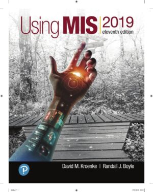 Using MIS by David M. Kroenke, Randall J. Boyle