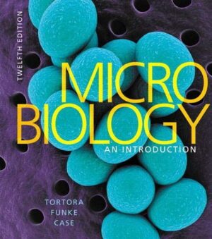 Microbiology: An Introduction 12th Edition by Gerard Tortora