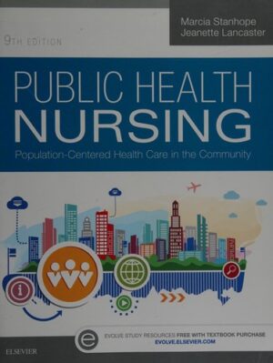 Public Health Nursing Population-Centered Health Care in the Community 9th Editi