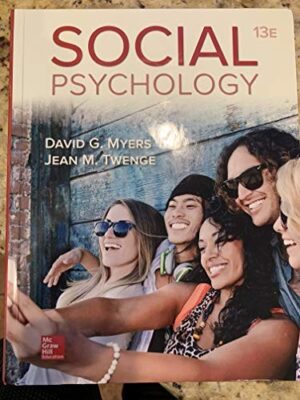 Social Psychology 13th Edition by David Myers I: SBN13 9781260397116