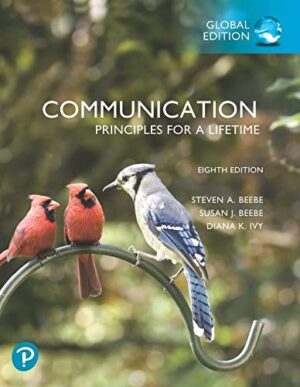Communication: Principles for a Lifetime, Global Edition 8th Edition by Steven B