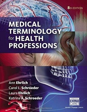 Medical Terminology for Health Professions by Ann Ehrlich 8th Edition eBook