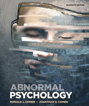 Abnormal Psychology 11th Edition by Ronald Comer | ISBN 13 : 9781319190729