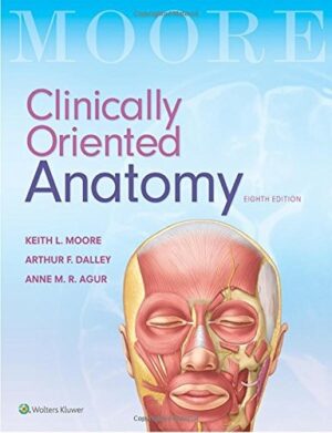 Clinically Oriented Anatomy 8th Edition