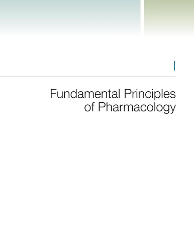 Principles of Pharmacology:The Pathophysiologic Basis of Drug Therapy 3rd Editio