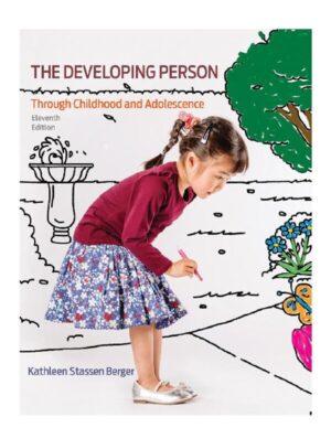 The Developing Person through Childhood and Adolescence 11th Edition | PDF