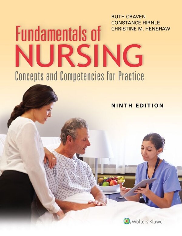 Kozier & Erb's Fundamentals of Nursing: Concepts, Process and Practice (11th Edi