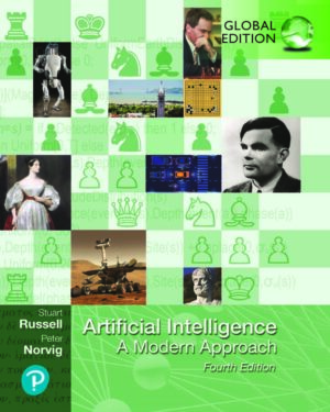 Artificial Intelligence: A Modern Approach, 4th Edition , Global Edition