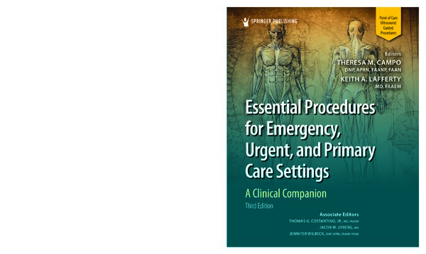 Essential Procedures for Emergency, Urgent, and Primary Care Settings: A Clinica