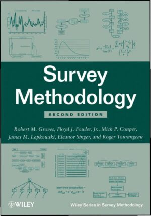 Survey Methodology 2nd Edition by Robert M. Groves | 9780470465462 | eBook PDF |