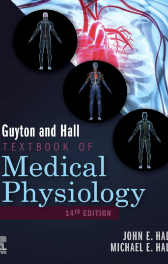 Guyton and Hall Textbook of Medical Physiology