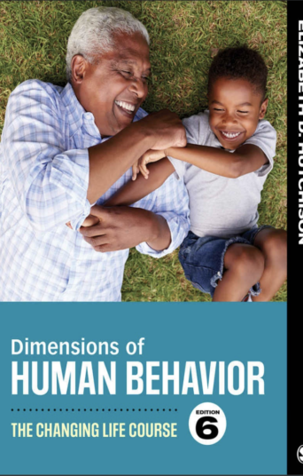 Cover of Dimensions of Human Behavior: The Changing Life Course, 6th Edition by Elizabeth D. Hutchison - eTextbookstore.com