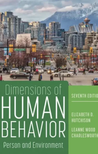 Cover of Dimensions of Human Behavior: Person and Environment (7th Edition) – ISBN 9781071831458, essential social work textbook