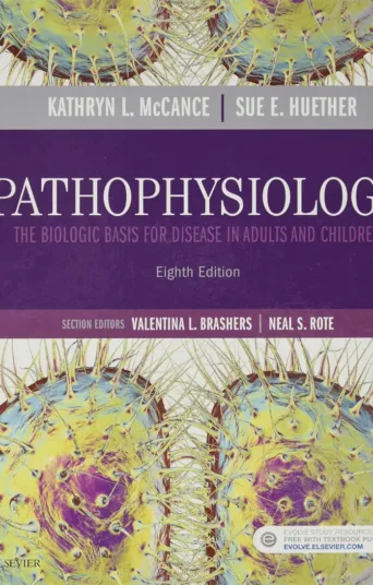 Cover of Pathophysiology : The Biologic Basis for Disease in Adults and Children (8th Edition) by Kathryn L. McCance – ISBN 9780323583473, comprehensive pathophysiology textbook.