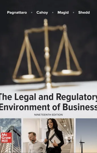 Cover of The Legal and Regulatory Environment of Business 19th Edition by Marisa Pagnattaro.