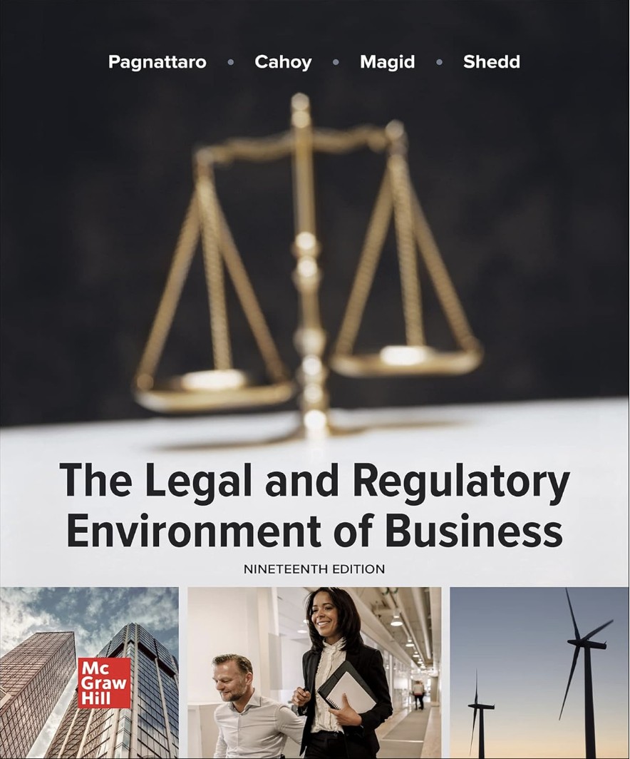 Cover of The Legal and Regulatory Environment of Business 19th Edition by Marisa Pagnattaro.