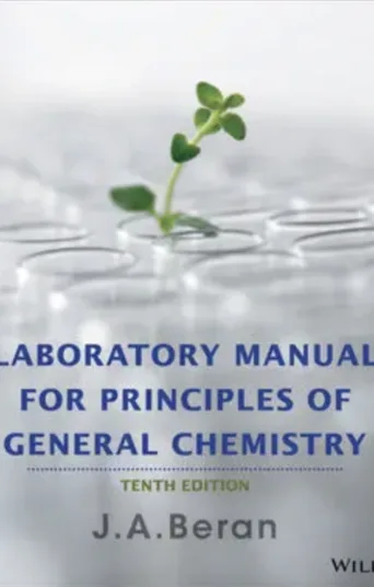 Laboratory Manual for Principles of General Chemistry, 10th Edition