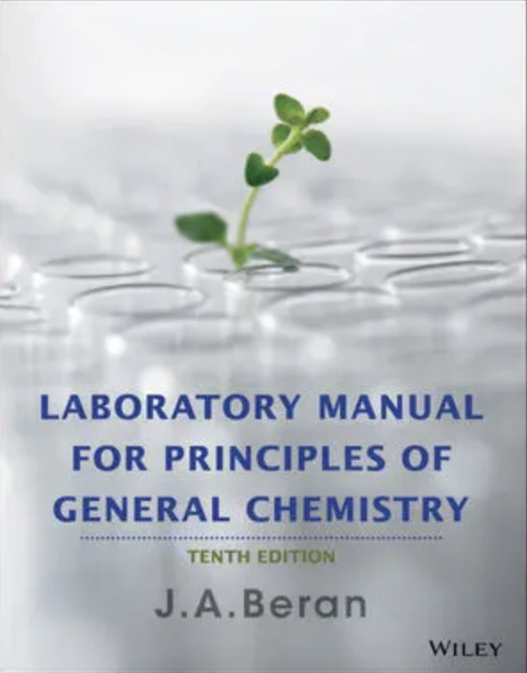 Laboratory Manual for Principles of General Chemistry, 10th Edition